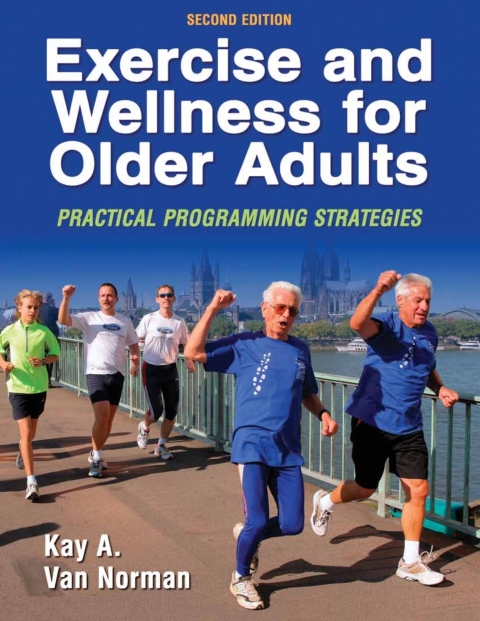 Exercise and Wellness for Older Adults